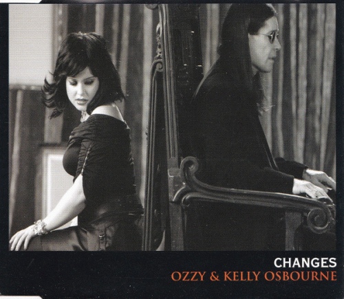 Ozzy Osbourne : Changes (Ozzy and Kelly Osbourne)